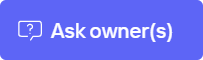 Ask owners button